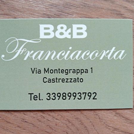 B&B Franciacorta Castrezatto Exterior photo